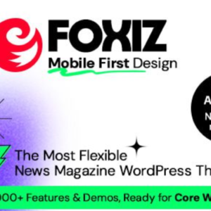 Foxiz Premium Theme – Latest Version Download